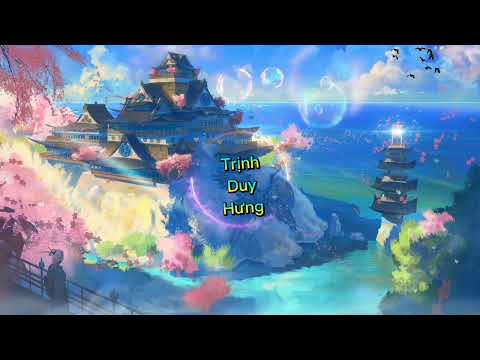 Đế Vương | Tướng Quân | Thằng Hầu | Tránh Duyên | Bán Duyên | Nhạc Cổ Trang Remix