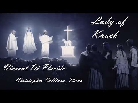 Vincent Di Placido "Lady of Knock" (a live recording in Ennis Cathedral)