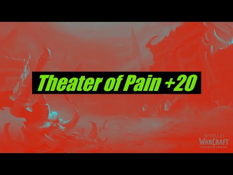 Theater of Pain +20 Intime [Arms-Warrior] WoW