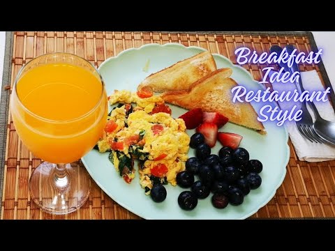 How to Prepare Breakfast Restaurant Style (Breakfast Idea)