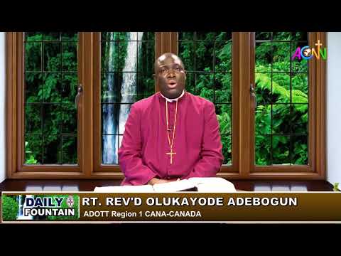 DAILY FOUNTAIN DEVOTIONAL FOR APRIL 14, 2020 - RT. REV'D OLUKAYODE ADEBOGUN