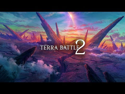 Видео Terra Battle 2 #2