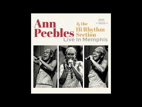 Ann Peebles & the Hi Rhythm Section "I Can't Stand the Rain" LIVE IN MEMPHIS (Official Audio) 🎵🎵🎵