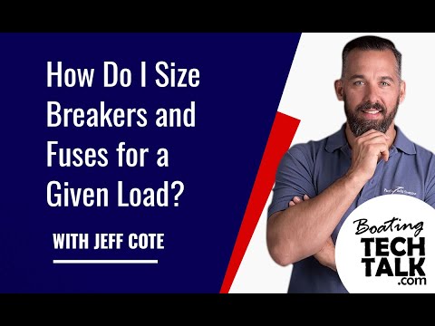 How Do I Size Breakers and Fuses for a Given Load?