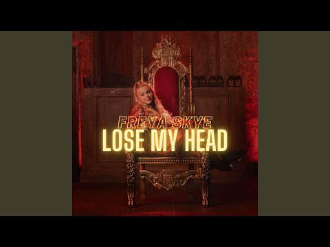 Lose My Head