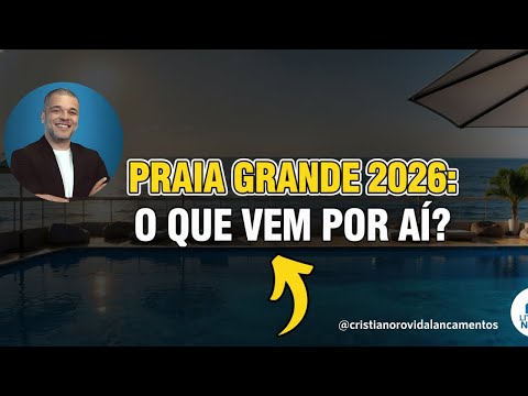 Como investir com segurança em Praia Grande em 2026 (Guia Completo)
