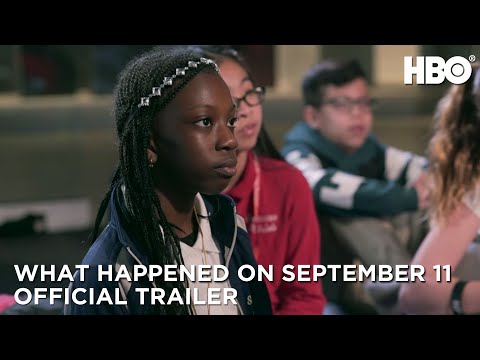 Thumbnail for video: What Happened on September 11 (2019): Official Trailer | HBO Thumbnail for video: What Happened on September 11 (2019): Official Trailer | HBO