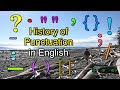 What is the History of Punctuation? A Cozy Guide to Punctuation History