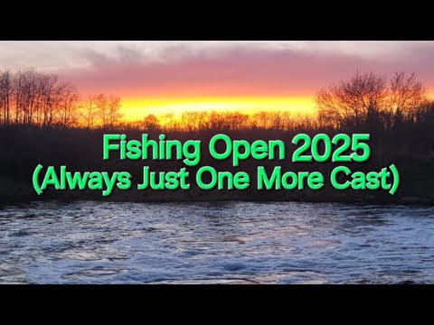 Fishing Open 2025 (Always Just One More Cast)