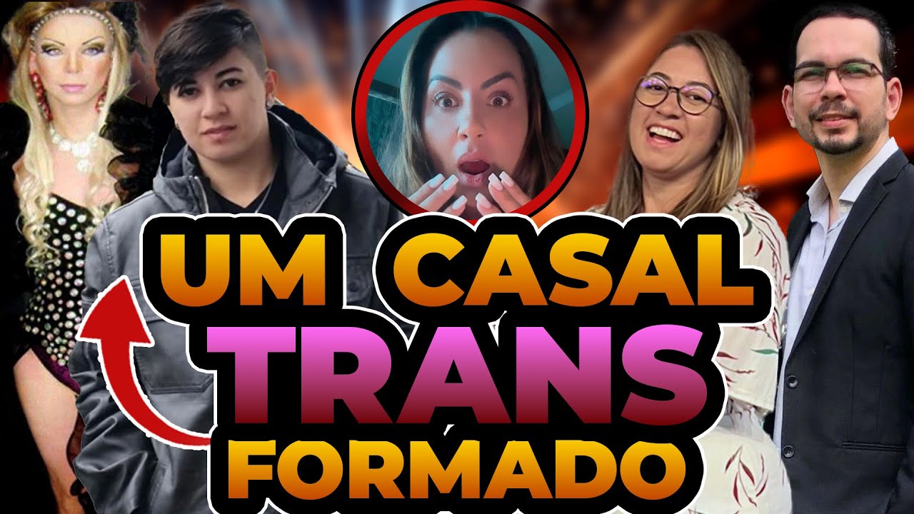CASAL EX-TRANS conta TUDO sobre o RELACIONAMENTO (ex-DRAG QUEEN e ex-LÉSBICA) TESTEMUNHO FORTE