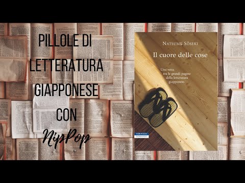 Pillole di letteratura giapponese - Il cuore delle cose