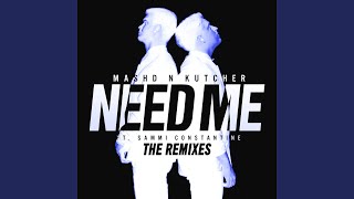 Need Me (Jesse Bloch Remix)