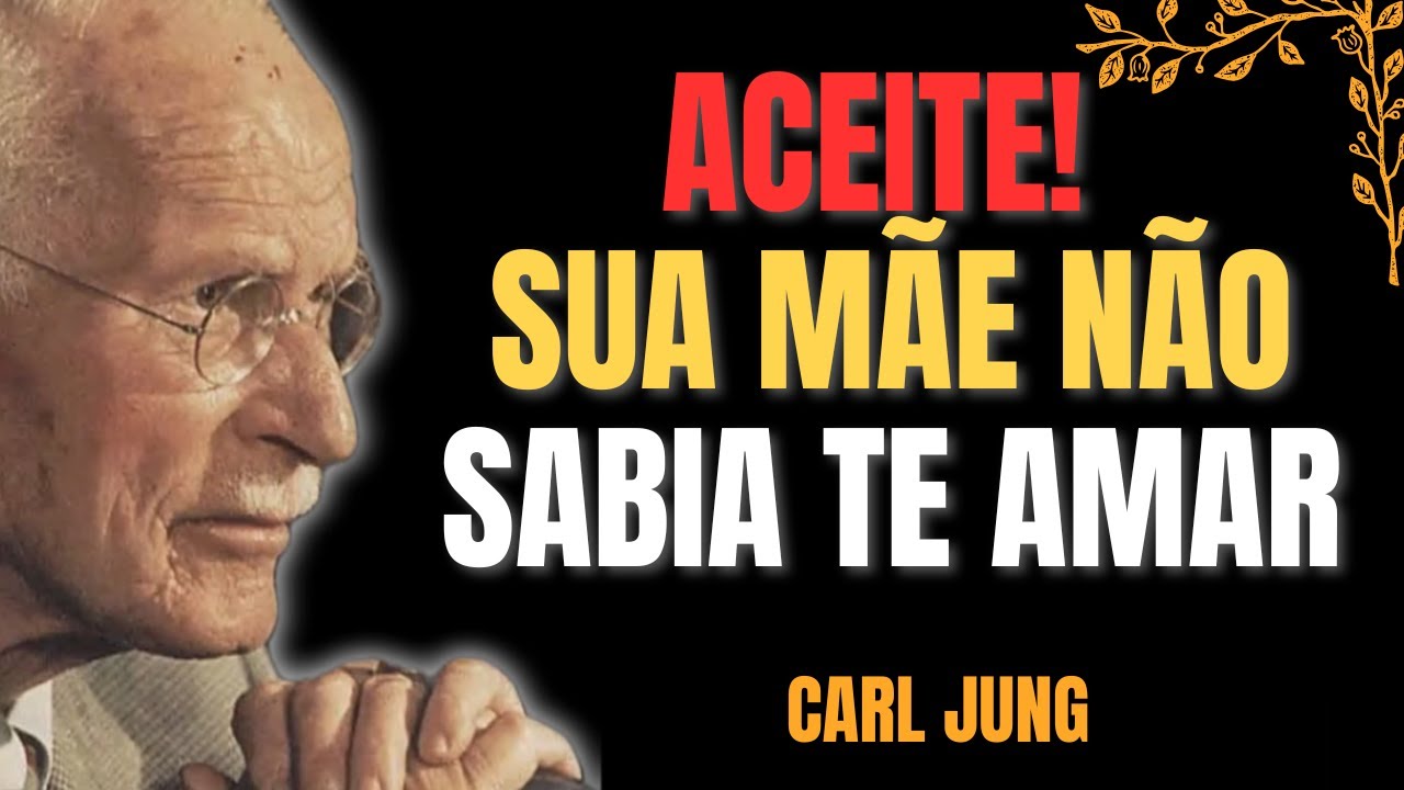 Cura da Dor MATERNA - Como se Libertar (PASSO A PASSO) | CARL JUNG - Influência da Mãe Narcisista