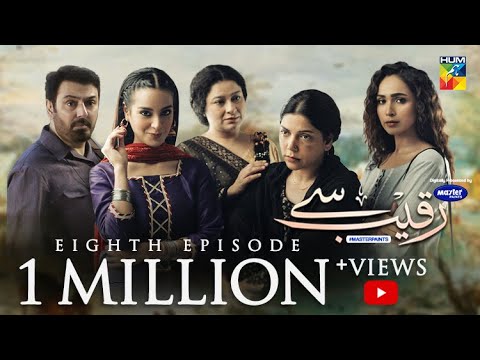 Raqeeb Se | Episode 8 | Digitally Presented By Master Paints | HUM TV | Drama | 10 March 2021