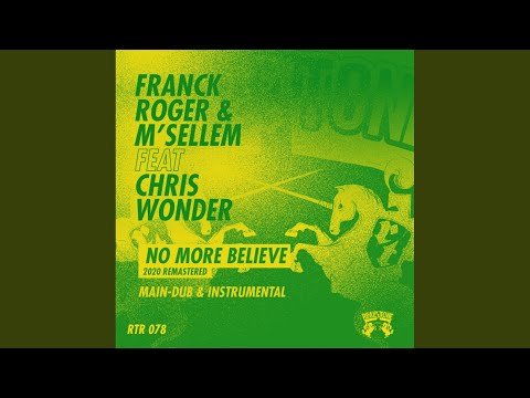 No More Believe (Main Mix)