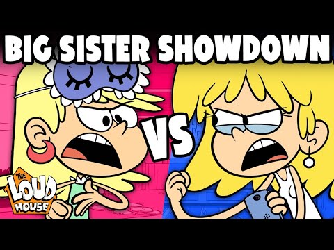 Leni Vs. Lori: Who's The Better Big Sister? | The Loud House