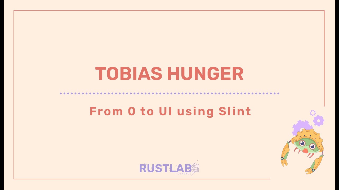 From 0 to UI using Slint - Tobias Hunger