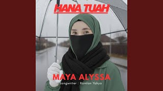 Download lagu Hana Tuah mp3 Download lagu Hana Tuah mp3
