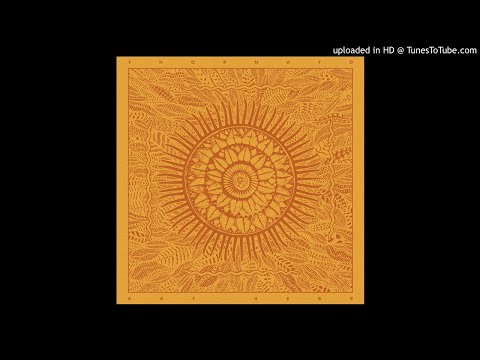 Thornato - Out Here