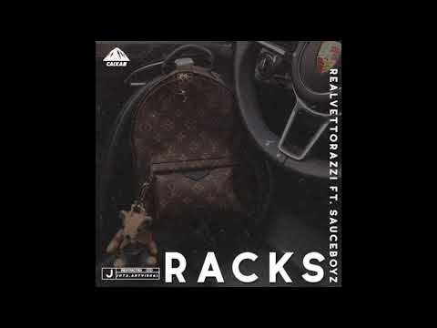 RealVettorazzi "RACKS" 💸 ft. SauceBoyz
