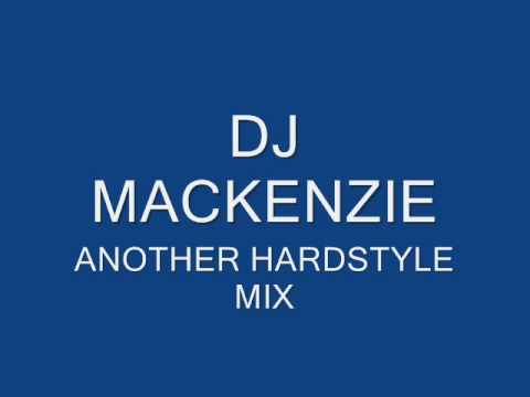 DJ MACKENZIE HARDSTYLE MIX 2