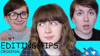 editing tips | original | dan and phil