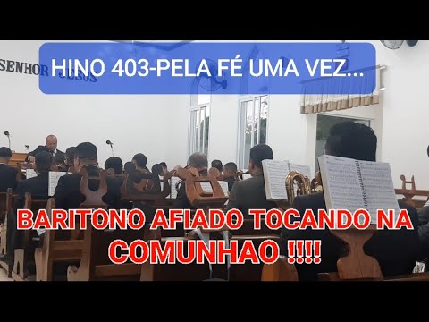 HINO 403- ENSAIO CAPELA VELHA 19/11/2022