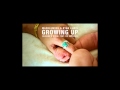 Macklemore & Ryan Lewis - Growing Up (Sloane's ...