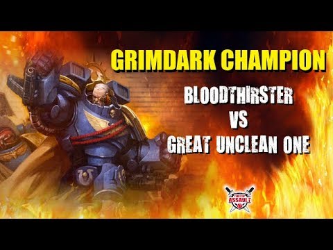Grimdark Champion - Bloodthirster vs Great Unclean One