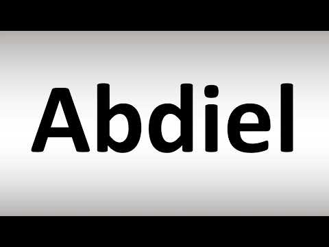 How to Pronounce Abdiel