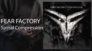 Fear Factory - Spinal Compression (Cover)