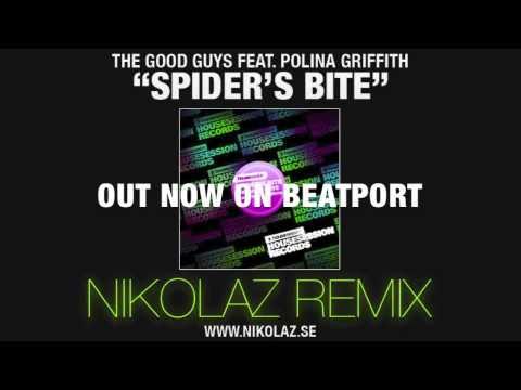 The Good Guys feat. Polina Griffith - Spider's Bite (Nikolaz Remix)