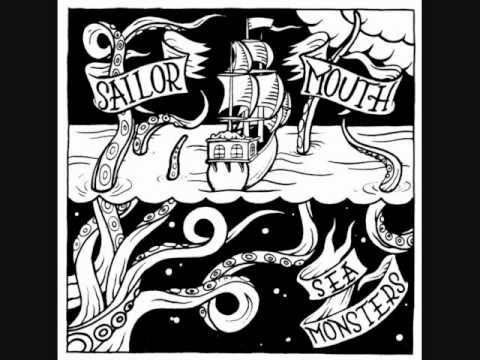 Sailor Mouth - Sorry for puking on your sidewalk