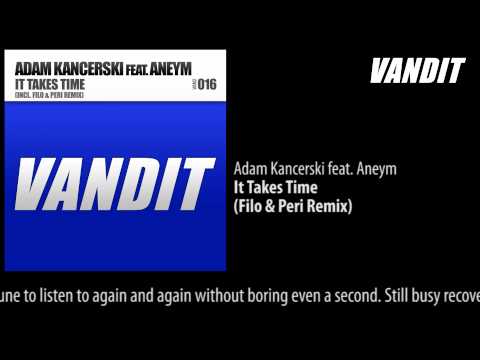 Adam Kancerski feat. Aneym - It Takes Time (Filo & Peri Remix)