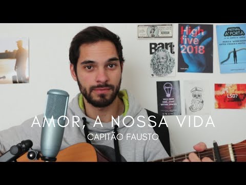 Capitão Fausto - "Amor, a Nossa Vida" cover (Marc Rodrigues)