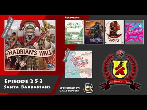 Dukes of Dice - Ep. 253 - Santa Barbarians