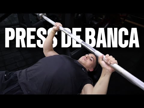 ASI DEBES HACER EL PRESS DE BANCA!