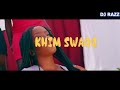 The Best Of Khim Swaqq Songs Mixed By Dj Razz Mishapzz Dergel Whoolipa Move TikTok Te Nong Nyiir
