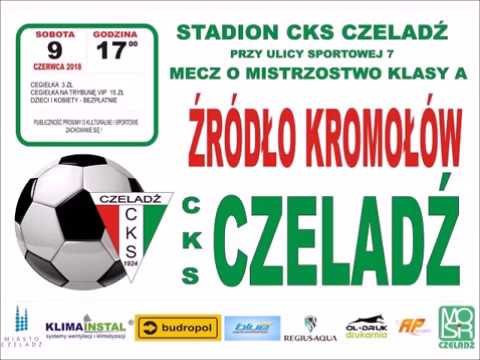 2018.06.09 CKS Czeladź - Źródło Kromołów [skrót]