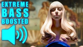 Lady Gaga - Mary Jane Holland (BASS BOOSTED EXTREME)🔥🔥🔥