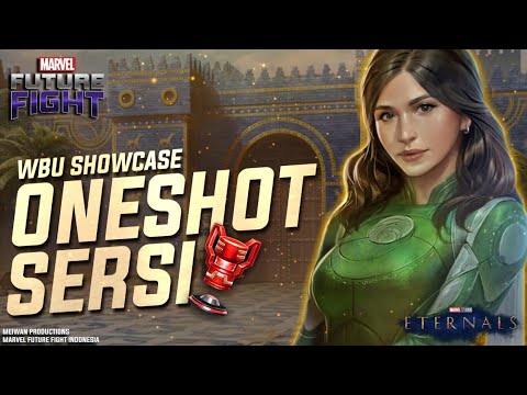 Review Sersi WBU Oneshot Showcase - Marvel Future Fight Indonesia