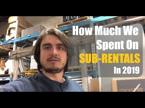 How Much We Spent On Sub-Rentals In 2019
