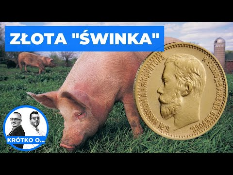 Dlaczego 5 rubli nazywamy "świnką". Krótko o...