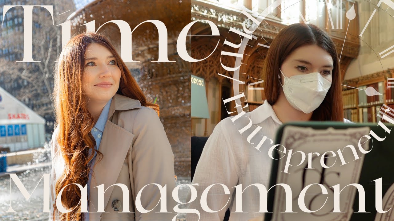 10 Time Management Tips From a PhD Student & Entrepreneur for Busy Students