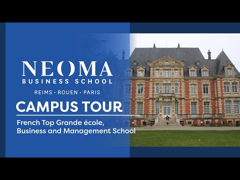 NEOMA Business School, Campus Tour - French top Grande école, Business and Management School