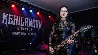 Download lagu KEHILANGAN – D’PASPOR | GOTHIC METAL COVER VERSION  mp3