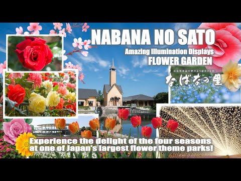 Visit Nabana-no-sato !! Welcome to Japan