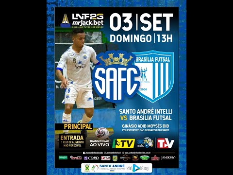 🔴 LIGA NACIONAL DE FUTSAL - SANTO ANDRÉ INTELLI x BRASÍLIA FUTSAL