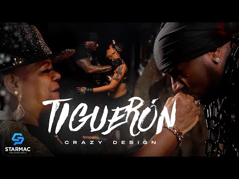 Crazy Design -Tiguerón (Video Oficial)