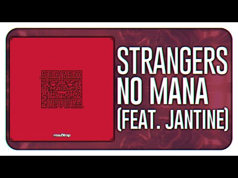 No Mana - Strangers (feat. Jantine)